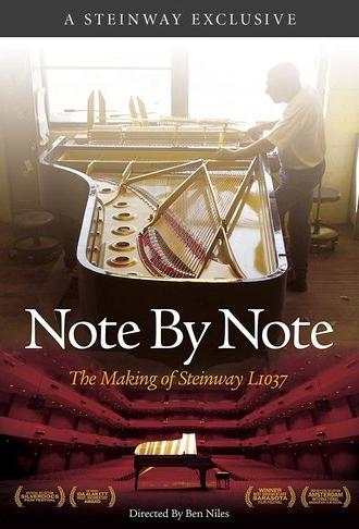 Note by Note: The Making of Steinway L1037 (2007)