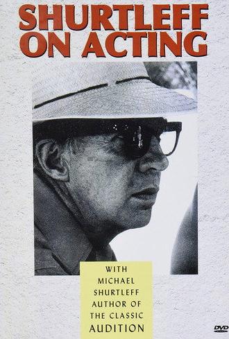 Shurtleff on Acting (1994)