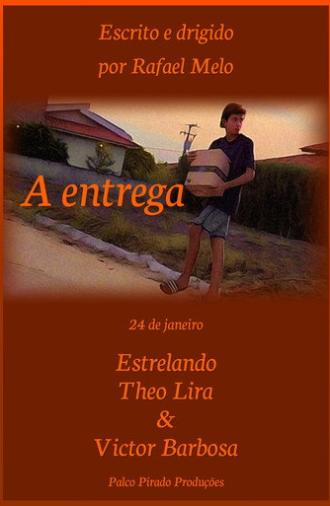 A entrega (2026)