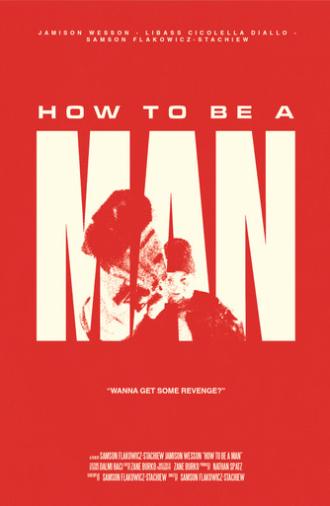 How To Be A Man (2026)