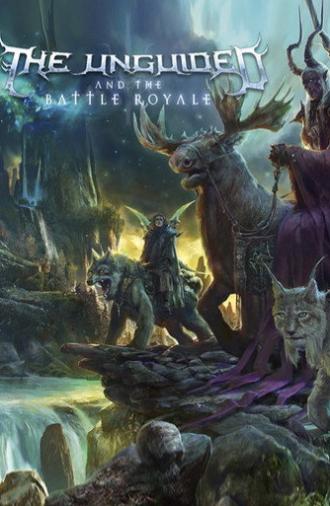 The Unguided - And The Battle Royale (2017)