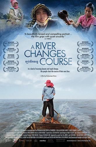 A River Changes Course (2013)