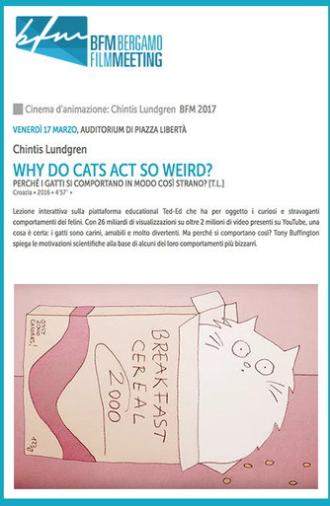 Why Do Cats Act So Weird? (2016)