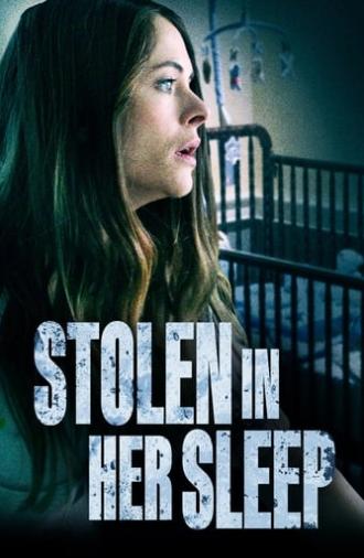 Stolen in Her Sleep (2022)