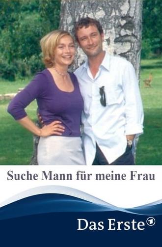 Suche Mann für meine Frau (2005)