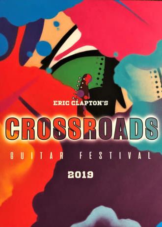 Eric Clapton's Crossroads Guitar Festival 2019 (2020)