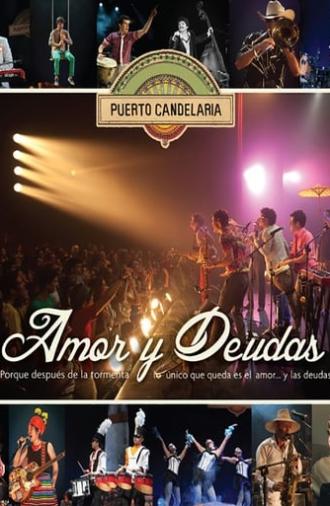 Puerto Candelaria - Amor y Deudas (2014)