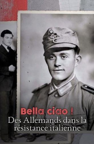Bella Ciao! - German Soldiers in the Italian Resistance (2025)