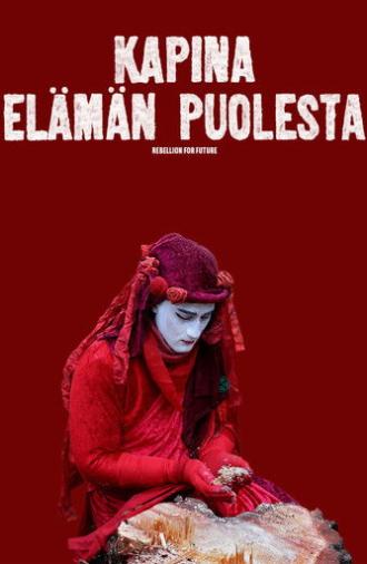 Rebellion for Future (2025)