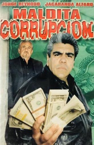 Maldita corrupción (2000)