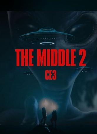 The Middle 2-CE3 (2024)