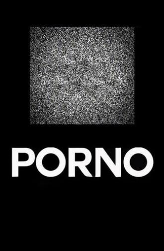 Porno (2013)