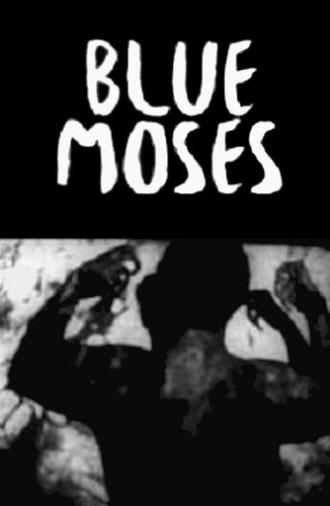 Blue Moses (1962)