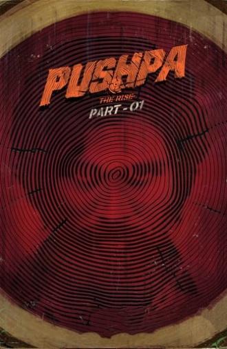 Pushpa: The Rise - Part 1 (2021)