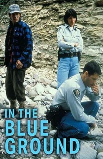 In the Blue Ground: A North of 60 Mystery (1999)