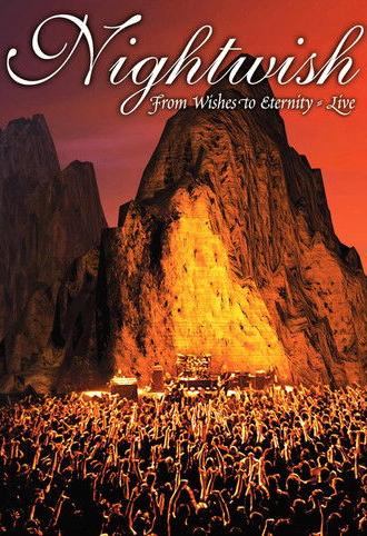Nightwish: From Wishes to Eternity - Live (2001)