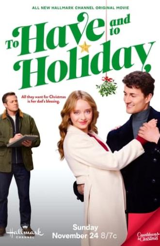 To Have and To Holiday (2024)