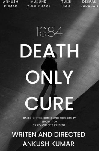 1984 Death Only Cure (2024)