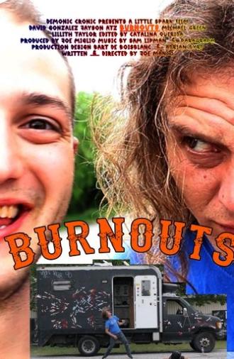 Burnouts (2016)
