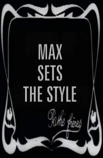 Max Sets the Fashion (1912)