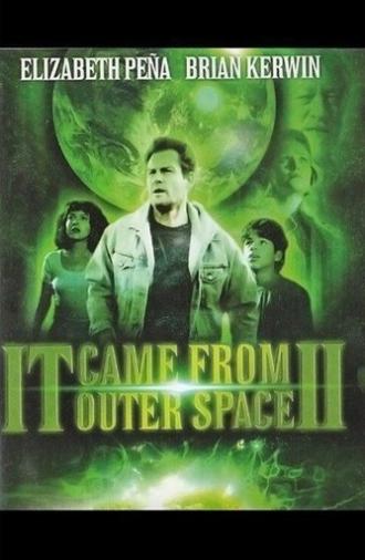 It Came from Outer Space II (1995)