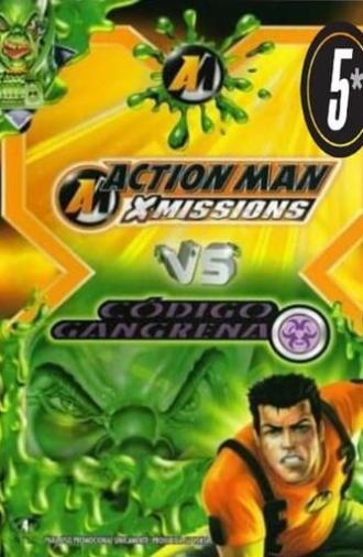 Action Man: The Gangrene Code (2006)