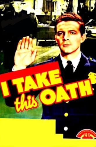 I Take This Oath (1940)