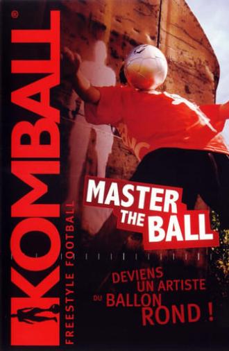 KOMBALL : Master the ball (2006)