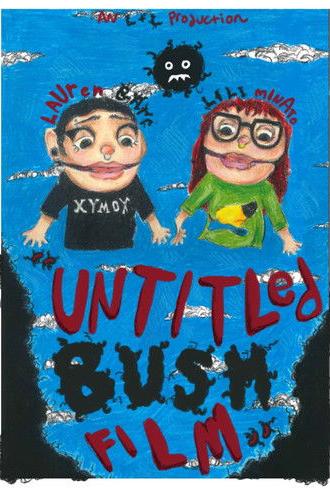 Untitled Bush Film (2025)