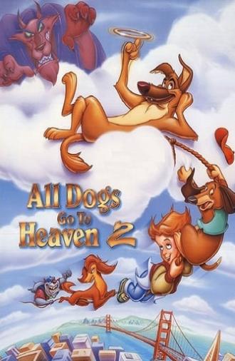 All Dogs Go to Heaven 2 (1996)