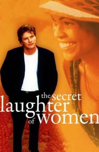 The Secret Laughter of Women (1999)