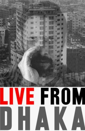 Live from Dhaka (2019)