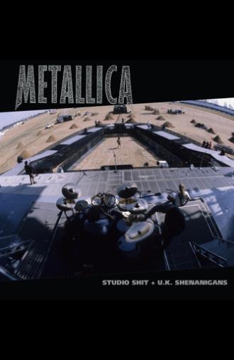 Metallica: Studio Shit + U.K. Shenanigans (2025)