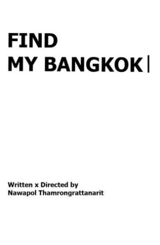 FIND MY BANGKOK (2014)