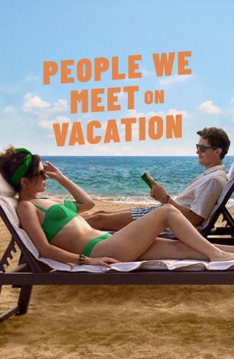 People We Meet on Vacation (2026)