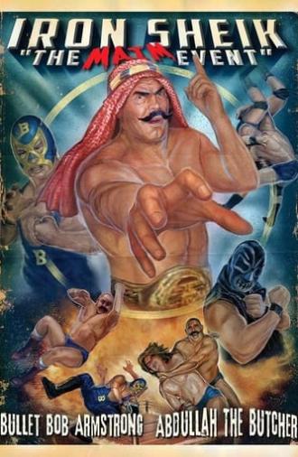 Iron Sheik: The Maim Event (2014)