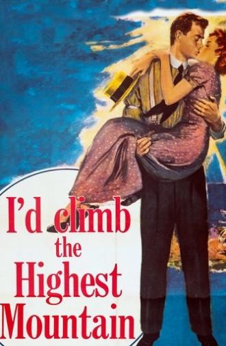 I'd Climb the Highest Mountain (1951)