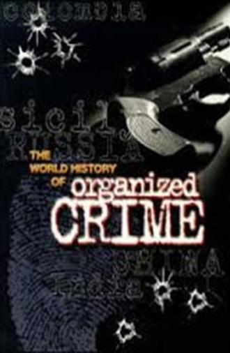 Organized Crime: A World History (2001)