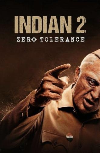 Indian 2: Zero Tolerance (2024)