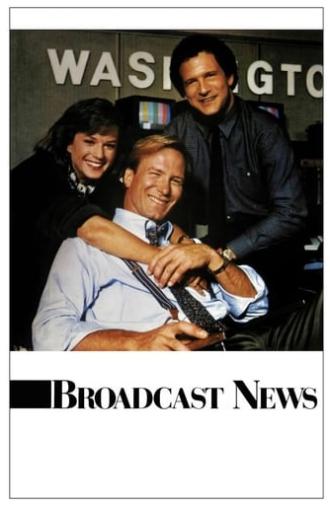 Broadcast News (1987)