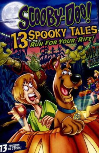 Scooby-Doo: 13 Spooky Tales Run for Your 'Rife! (2013)