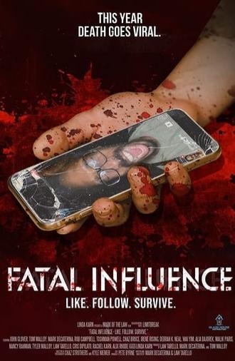 Fatal Influence: Like. Follow. Survive. (2022)