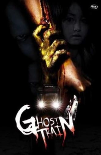Ghost Train (2006)