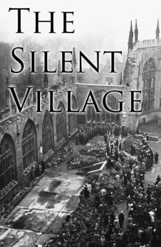 The Silent Village (1943)