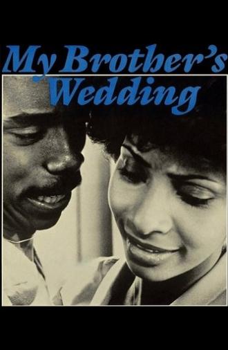 My Brother's Wedding (1983)