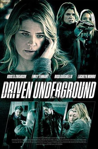Driven Underground (2015)