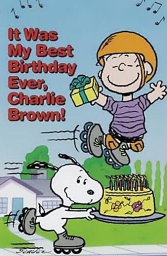 It Was My Best Birthday Ever, Charlie Brown! (1997)