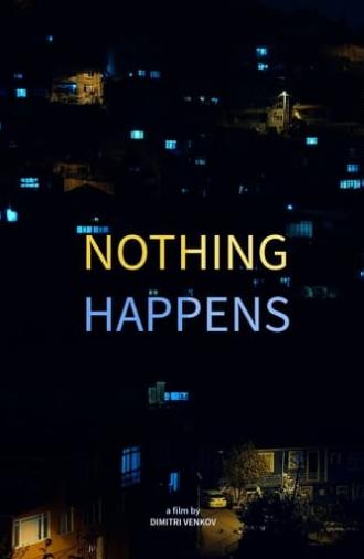 Nothing Happens (2023)