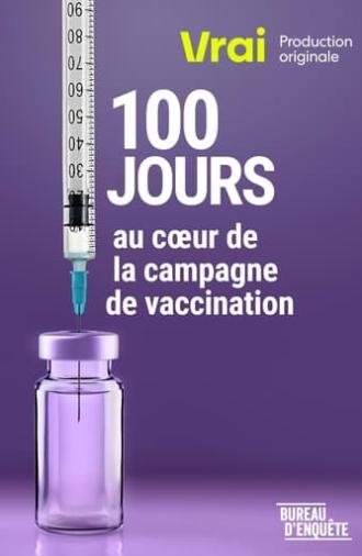 100 jours au coeur de la campagne de vaccination (2021)