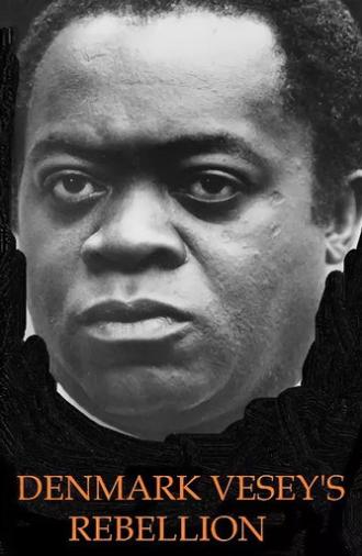 A House Divided: Denmark Vesey's Rebellion (1982)